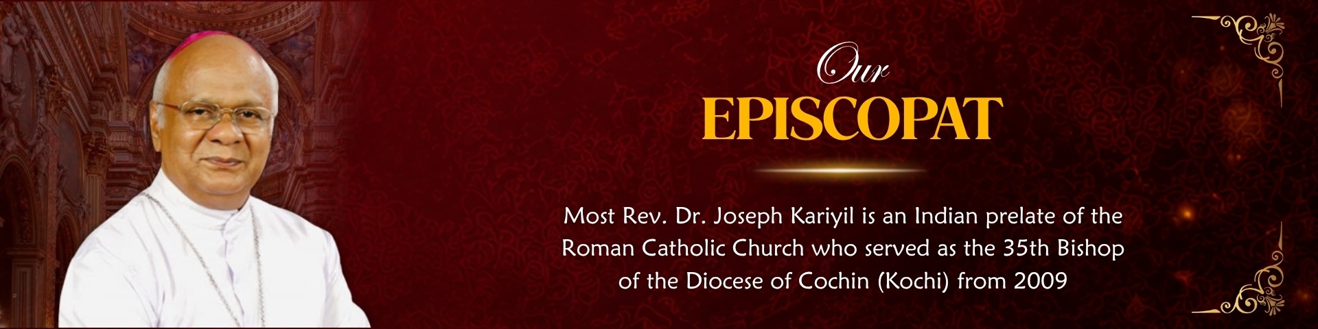Diocese of Cochin - OUR EPISCOPATE